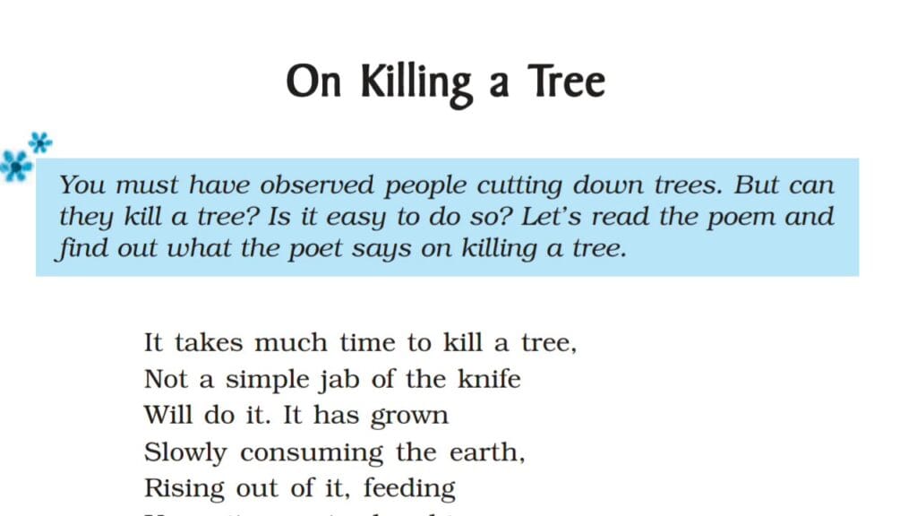Class 9 On Killing A Tree 1 Class 9 On Killing A Tree