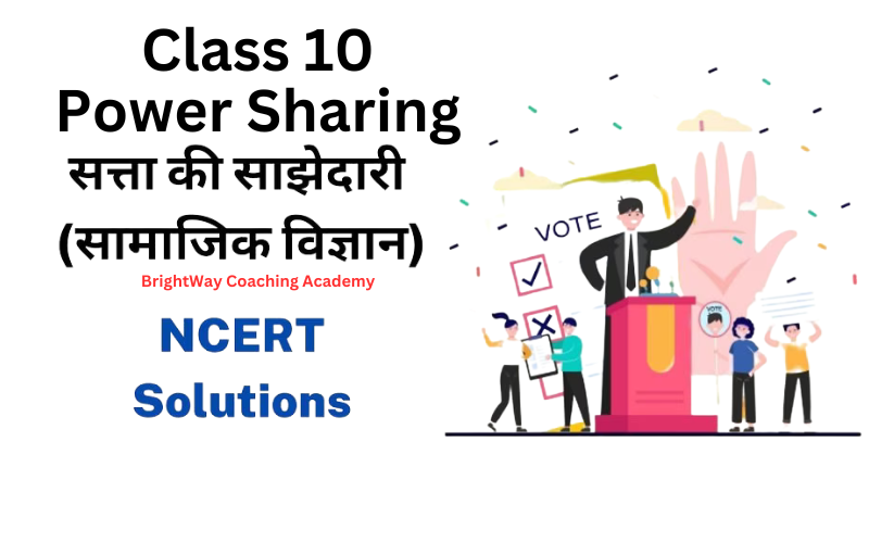 Solution of Power Sharing सत्ता की साझेदारी Class 10 1 Solution of Power Sharing सत्ता की साझेदारी Class 10