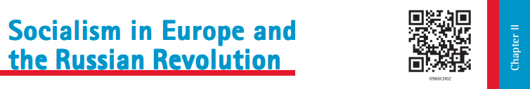 NCERT Solution of History Class 9 Chapter 2 Socialism in Europe and the Russian Revolution