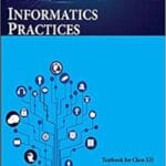 syllabus of class 12_Informatics Practice