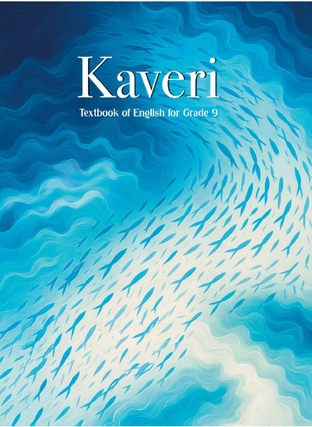 NCERT Solutions for Class 9 English Kaveri 1 NCERT Solutions for Class 9 English Kaveri